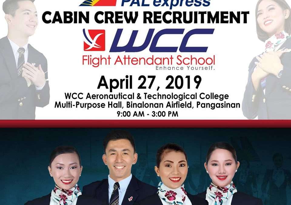 Pal express Recruitment Team will hold its Cabin Crew Hiring this April 27, 2019 at WCC Aeronautical and Technological College, Multi-Purpose Hall, Binalonan Airfield,Binalonan, Pangasinan.
